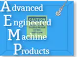 Advanced Engineered Machine Products